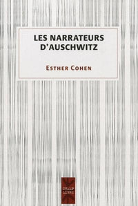Les narrateurs d'Auschwitz