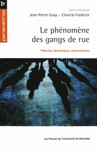 Phénomène des gangs de rue