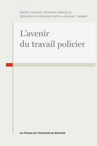 L'avenir du travail policier