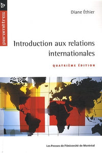 Introduction aux relations internationales - 4e édition