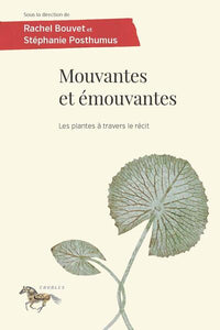 Mouvantes et émouvantes
