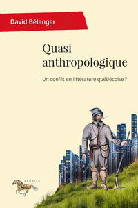 Quasi anthropologique