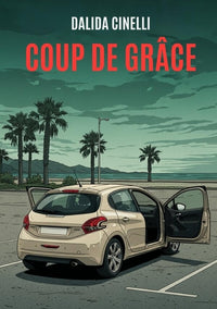 Coup de Grâce