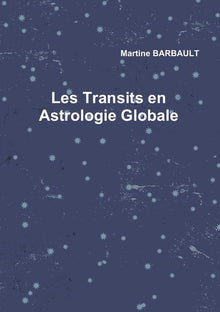 Les transits en astrologie globale