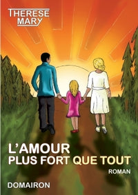 L'amour plus fort que tout