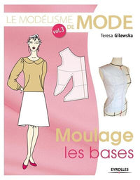 Le modélisme de mode -  Volume 3