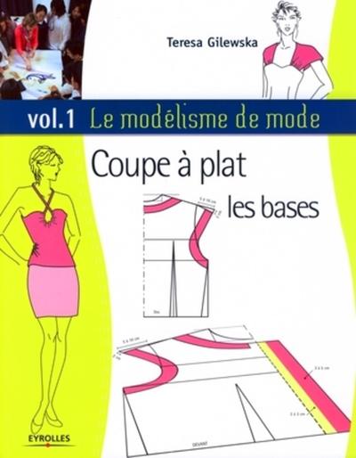 Coupe à plat - Les bases - Vol 1