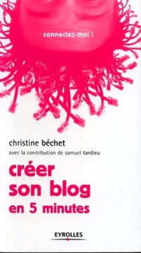 Créer son blog en 5 minutes