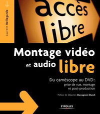 Montage vidéo et audio libre