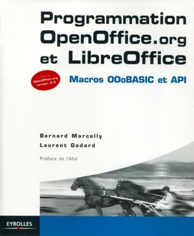 Programmation OpenOffice.org et LibreOffice: Macros OOoBASIC et API
