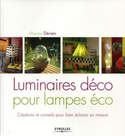 Luminaires déco pour lampes éco