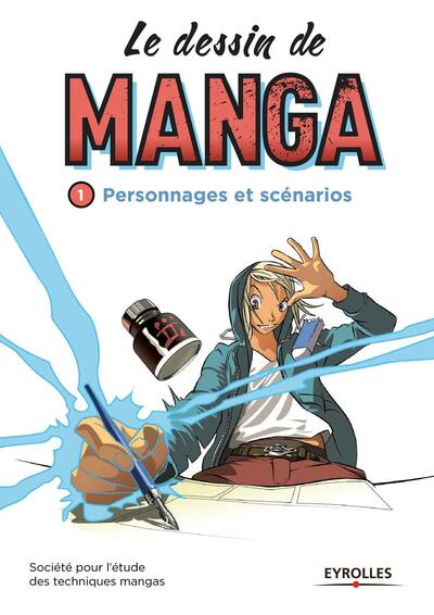 Le dessin de manga, vol. 1 - Personnages et scénarios