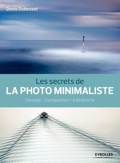 Les secrets de la photo minimaliste