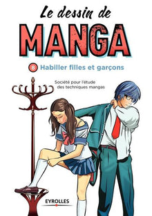 Le dessin de manga, vol. 8 -  Habiller filles et garçons