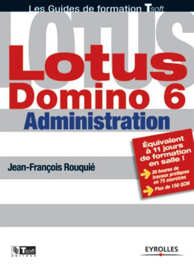 Lotus Domino 6 Administration