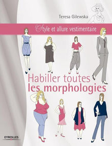 Habiller toutes les morphologies