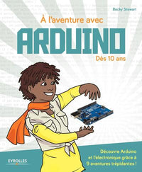 À l'aventure avec Arduino !