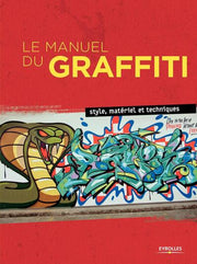 Le Manuel du Graffiti