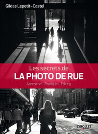 Les secrets de la photo de rue