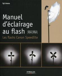 Manuel d'éclairage au flash : Les flashs Canon Speedlite
