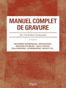 Manuel complet de gravure