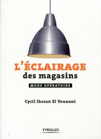 L 'éclairage des magasins