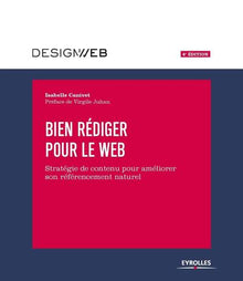 Bien rédiger pour le Web, 4e édition