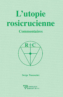 L'utopie rosicrucienne