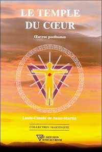 Le temple du coeur - Oeuvres posthumes