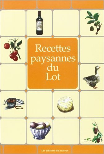 Recettes paysannes du Lot