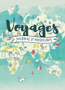 Voyage: Journal d'aventure