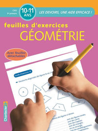 Geometrie CM2 10-11 ans - Feuilles d'exercices