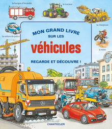 Mon grand livre sur les véhicules