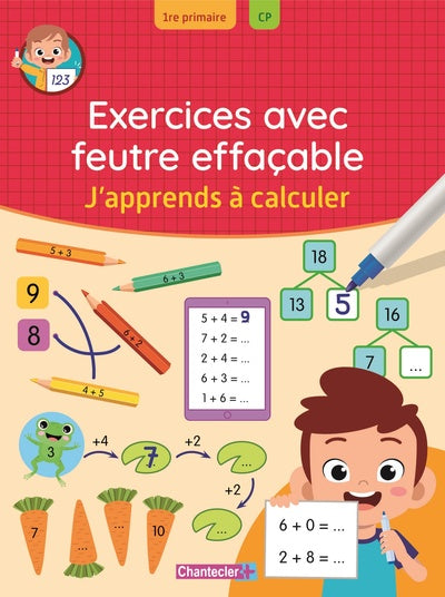 Exercices avec feutre effaçable - J'apprends à calculer