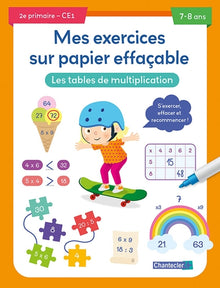 Mes exercices sur papier effaçable - Les tables de multiplication