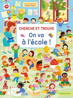CHERCHE ET TROUVE ON VA A L'ECOLE
