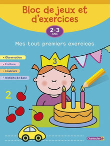 Bloc de jeux et d'exercices - Mes tout premiers exercices (2-3 ans)