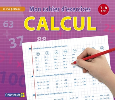 Calcul (7-8 ans) CE1 et C2 Primaire