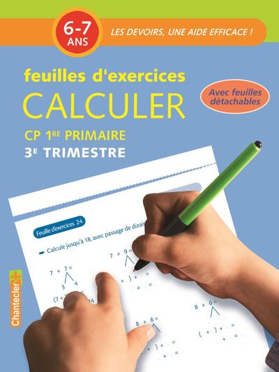 Feuilles d'exercices de calcul - 6-7 ans - 3e trimestre
