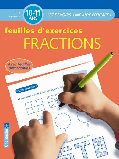 Devoirs Fractions CM2 10-11 ans - Feuilles d'exercices