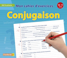 Mon cahier d'exercices conjugaison (10-11 ans) CM2 5e primaire