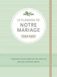 Le planning de notre mariage