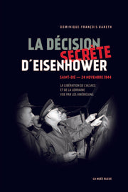 La décision secrète d'Eisenhower