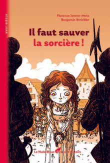 Il faut sauver la sorcière