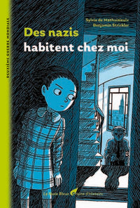 DES NAZIS HABITENT CHEZ MOI