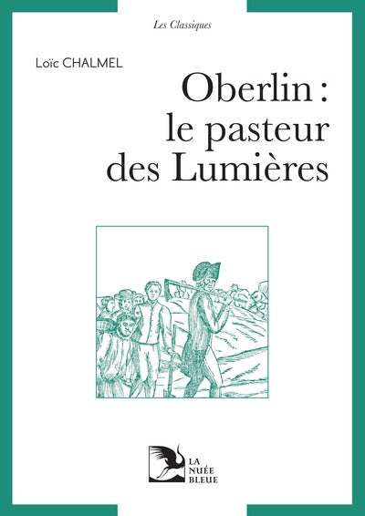 OBERLIN- Le pasteur des Lumières