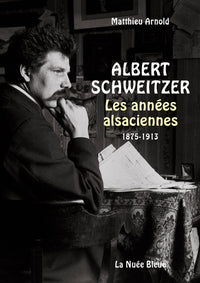 Les années alsaciennes