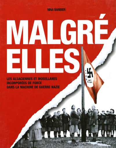 Les Malgré Elles