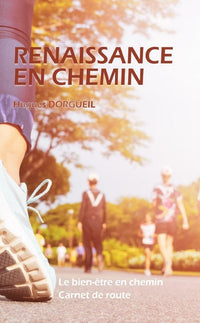 Renaître en chemin