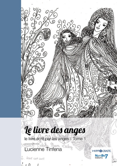 Le livre des anges - Tome 1